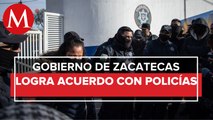 Policías de Zacatecas terminan paro tras llegar a acuerdo con gobierno estatal