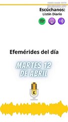 Efemérides de este martes 12 de abril