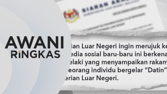 AWANI Ringkas: Kementerian Luar siasat rakaman audio viral