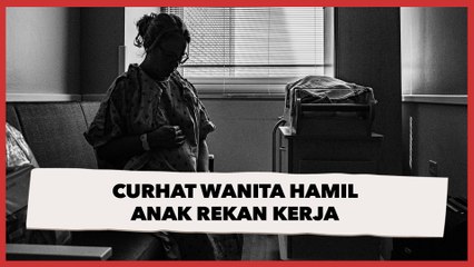Curhat Wanita Hamil Anak Rekan Kerja, Kini Galau setelah Tahu Ayah Bayinya Sudah Berkeluarga