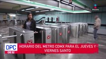 Horarios del metro de la CDMX para el jueves y viernes Santo