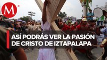 Todo listo para la Pasión de Cristo en Iztapalapa, estará abierta al público