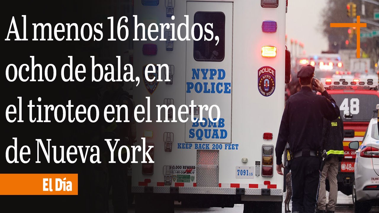 Al menos 16 heridos, ocho de bala, en el tiroteo en el metro de Nueva York