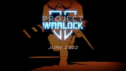Project Warlock 2 - Official 'Meet the Demons' Gameplay Trailer