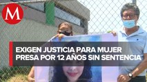 Protestan familiares de Ana Georgina tras llevar 12 años presa sin sentencia