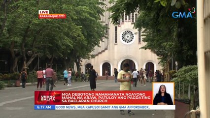 Mga debotong namamanata ngayong Mahal na Araw, patuloy ang pagdating sa Baclaran Church | UB