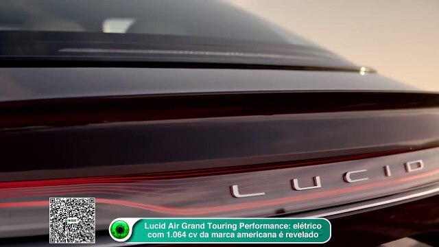 Lucid Air Grand Touring Performance: elétrico com 1.064 cv da marca americana é revelado