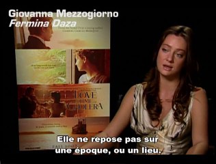 Javier Bardem, Giovanna Mezzogiorno, Mike Newell Interview 2: L&#039;Amour aux temps du choléra