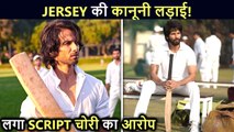 SHOCKING! Shahid Kapoor's Jersey ACCUSED Of Copying, In Legal Trouble Now