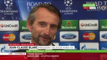 Tirage au sort Ligue des Champions : La réaction de Jean-Claude Blanc, président délégué du PSG