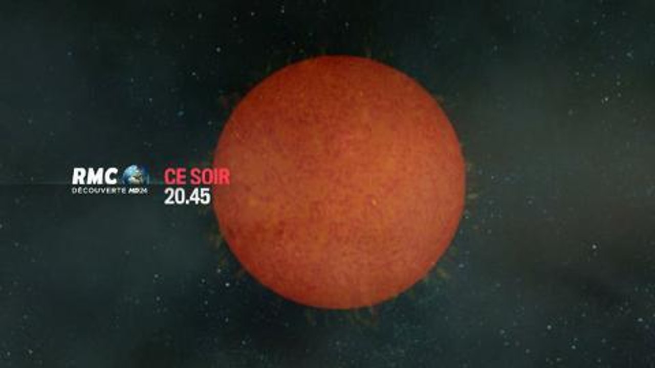 Les mystères de l'univers (RMC Découverte) 27 février