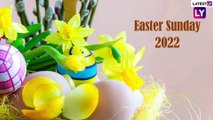 Easter Sunday 2022 Wishes: Images, Greetings, Quotes and Messages To Celebrate Resurrection Sunday