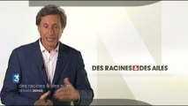 Des racines et des ailes (France 3)