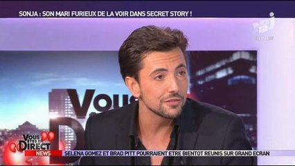 Secret Story : Le vrai mari de Sonja en colère !