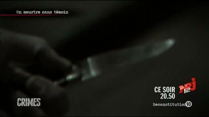 Crimes (NRJ 12) 10 février