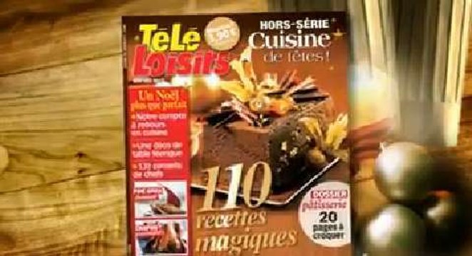 Présentation Télé-Loisirs Hors-Série Cuisine de Fêtes