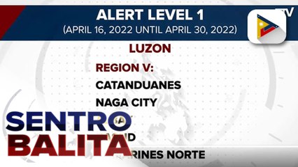 Metro Manila, nasa Alert Level 1 pa rin mula April 16 hanggang April 30