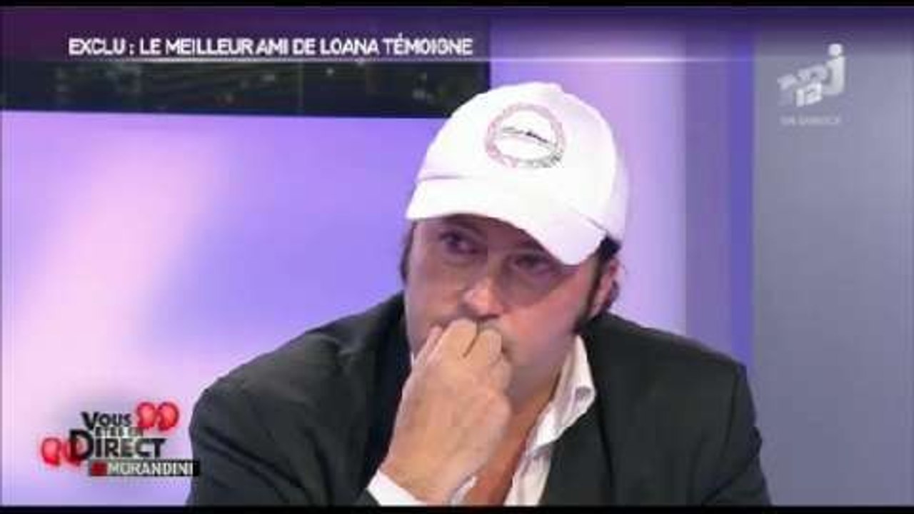 L'émouvant témoignage du meilleur ami de Loana dans Vous êtes en direct (NRj 12)