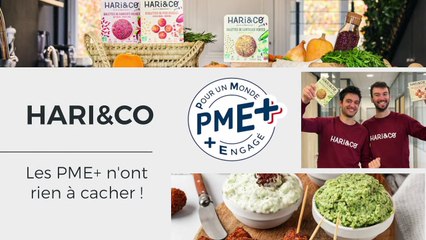 PME+ : HARI&CO : la mission, aider les gens à manger mieux