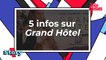 Ce qu'il faut savoir sur Grand Hôtel, la nouvelle série de TF1