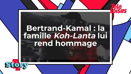 La famille Koh-Lanta rend hommage à Bertrand-Kamal