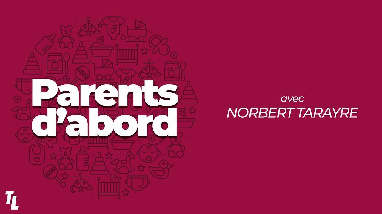 Norbert Tarayre se confie sur sa vie de papa dans Parents d'abord, le podcast de Télé-Loisirs !