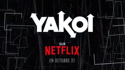 Yakoi sur Netflix en octobre ?
