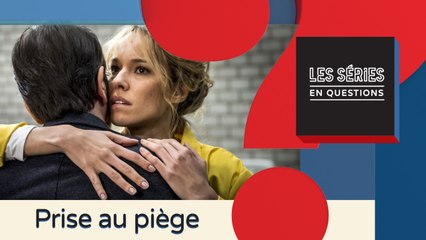 Prise au piège : quel est le lien entre la série de M6 et La Casa de papel ?