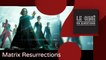 Matrix Resurections : pourquoi Laurence Fishburne, qui jouait Morpheus, n'est pas dans le film ?