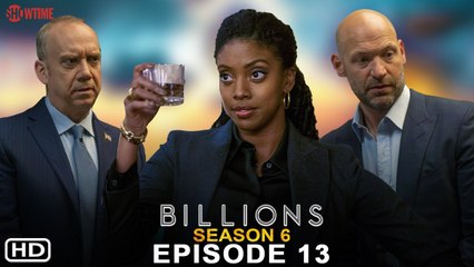 Billions Season 6 Episode 13 Trailer (2022) - Showtime, Release Date,Finale, Billions Season 7, Cast
