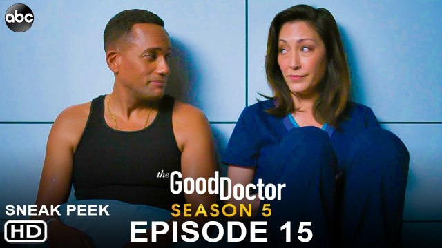 The Good Doctor Season 5 Episode 15 Sneak Peek(2022) ABC, Release Date, Spoiler, Ending, Trailer