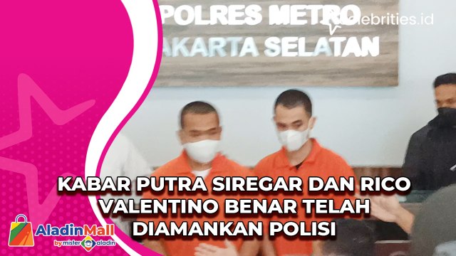 Kabar Putra Siregar dan Rico Valentino Benar Telah Diamankan Polisi