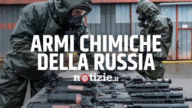 Guerra in Ucraina, quali sono e che effetti provocano le armi chimiche che potrebbe usare la Russia?