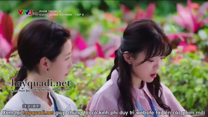 Cuộc sống vô hình tập 8 - VTV3 thuyết minh - phim trung quốc - xem phim cuoc song vo hinh tap 9