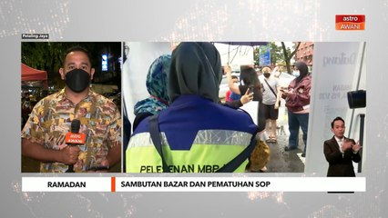 Ramadan | Sambutan bazar dan pematuhan SOP