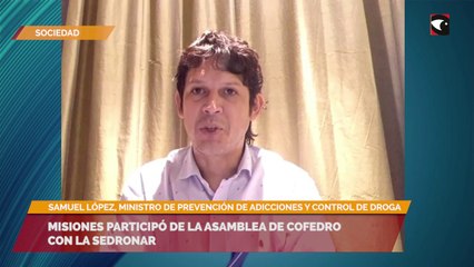 Misiones participó de la Asamblea de Cofedro con la Sedronar