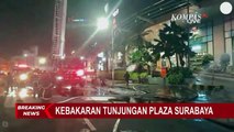 Menjelang Buka Puasa, Mal Tunjungan Plaza Surabaya Dilanda Kebakaran