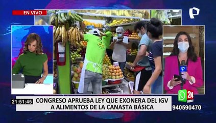 下载视频: Congreso aprueba ley que exonera del IGV a alimentos de la canasta básica hasta julio de 2022