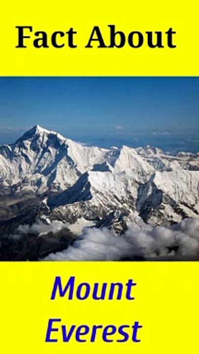 Top 5 Fact about Mount Everest