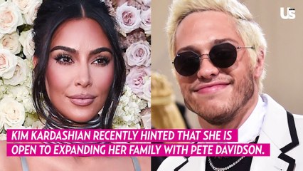 Kim Kardashian Hints She Wants More Kids Amid Pete Davidson Romance