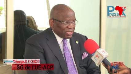 Entretien avec Georges Rebelo Pinto Chikoti (SG de l’UE-ACP)