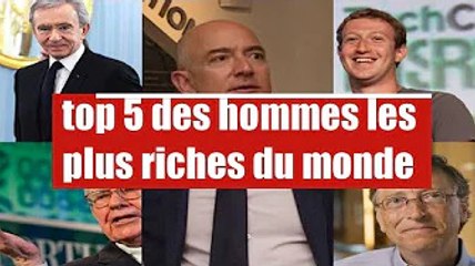 voici le top 5 des milliardaires les plus riches du monde