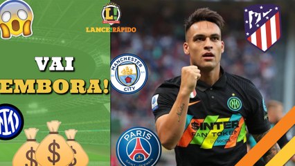 LANCE! Rápido: Lautaro de saída da Inter de Milão, Grêmio recebe bolada e Fortaleza na Libertadores!