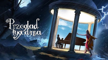 Przegląd tygodnia - Chopin gra w Krakowie