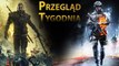 Przegląd Tygodnia - tereny CDP oraz EA