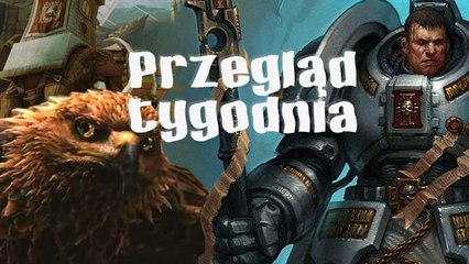 Przegląd Tygodnia - władca młota