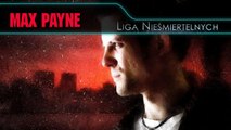Liga Nieśmiertelnych - Max Payne