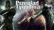 Przegląd Tygodnia - najlepsze gry E3