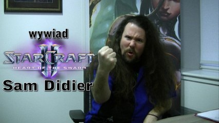 Wywiad - Sam Didier o HotS!