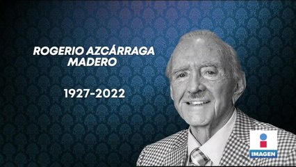 Falleció el presidente fundador de Grupo Fórmula, Rogerio Azcárraga